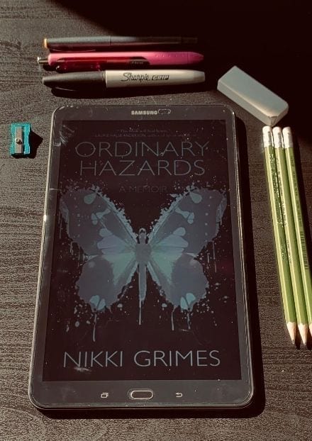 Ordinary Hazards but Nikki Grimes