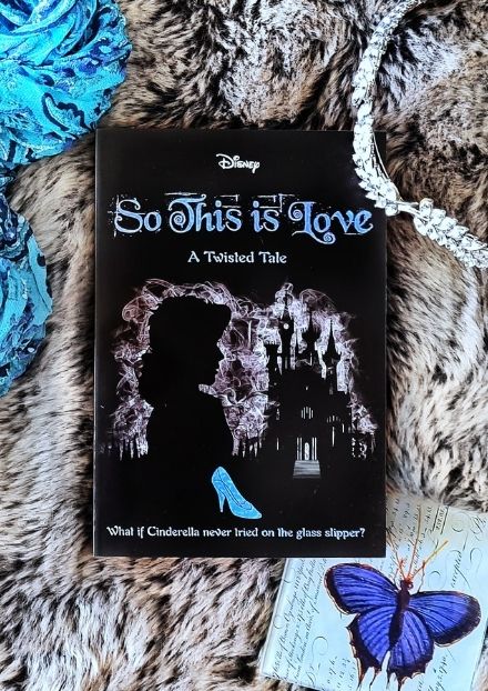 Book Cover Disney - So This Is Love - A Twisted Tale By Elizabeth Lim