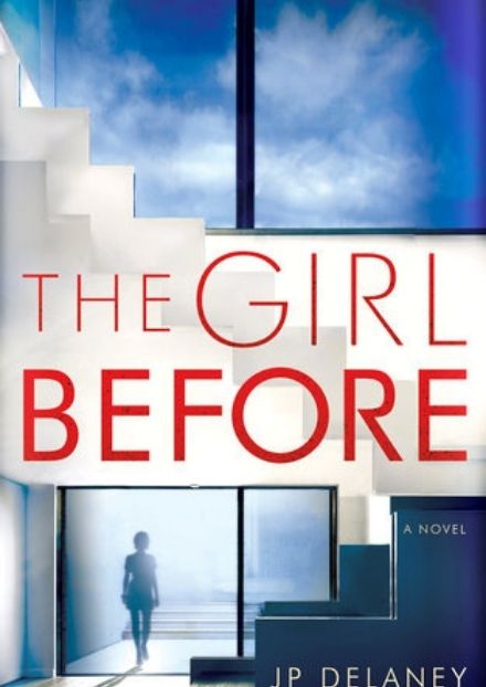 The girl before by JP delaney