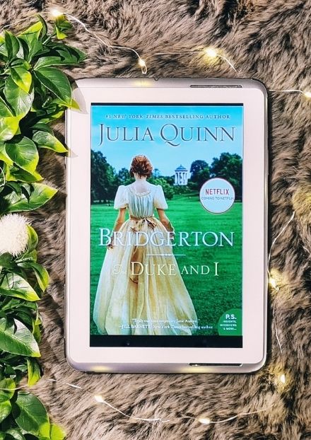 Book Cover - Romance novel -The Duke and I - The Bridgerton Series By Julia Quinn