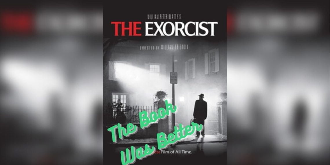 the-book-was-better-podcast-the-exorcist