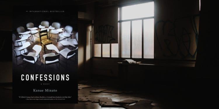 Confessions by Kanae Minato