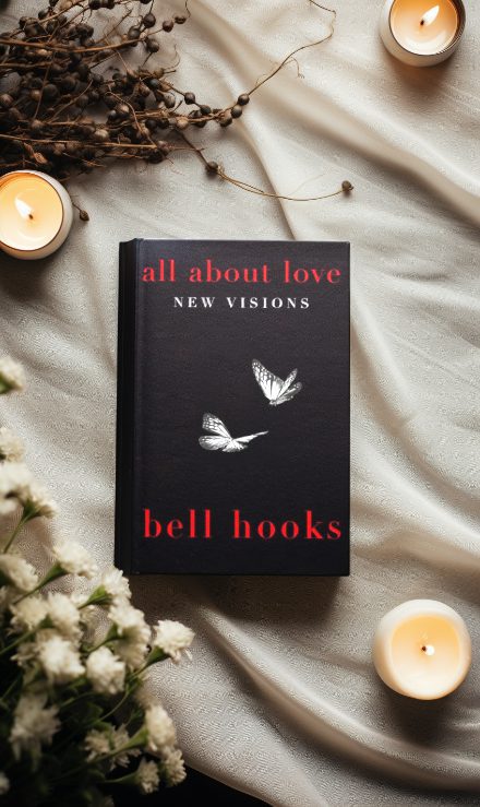 All About Love New Visions by Bell Hooks book