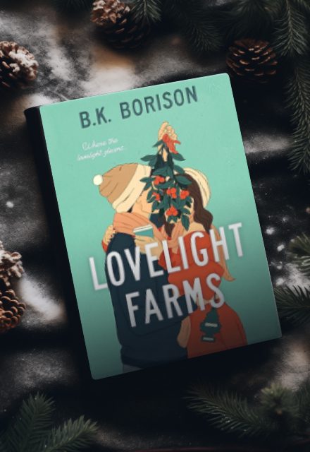 Lovelight Farms by B.K. Borison book