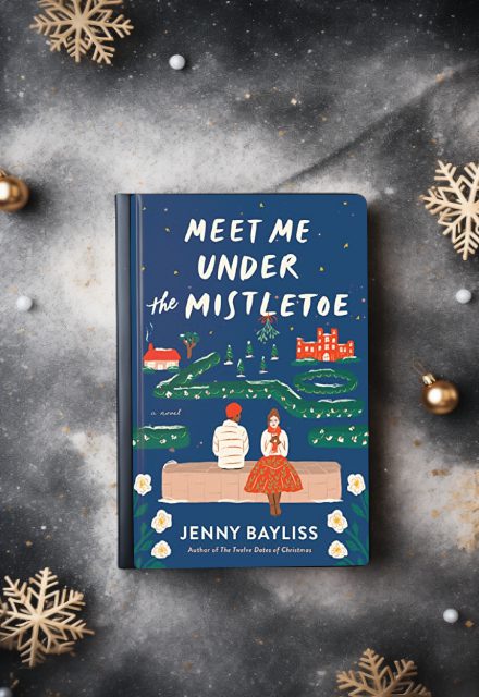 Meet Me Under the Mistletoe by Jenny Bayliss book
