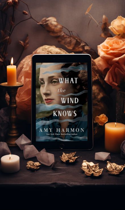 What The Wind Knows by Amy Harmon book