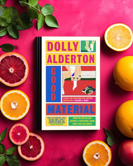 Good Material by Dolly Alderton book