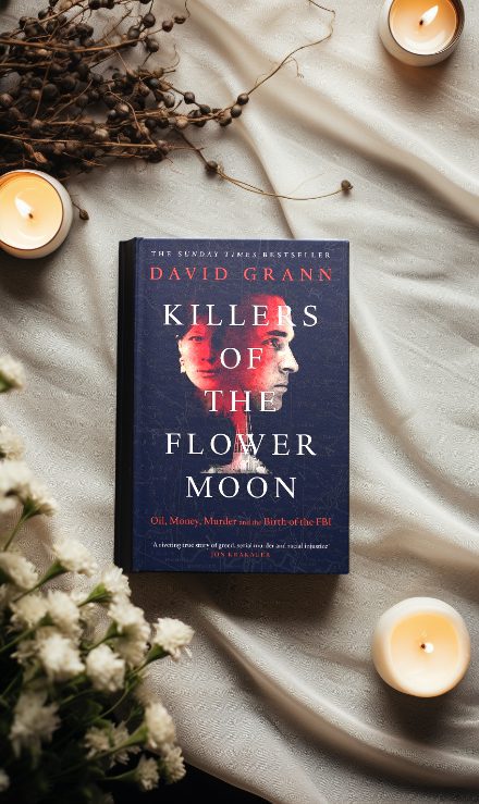 Killers Of The Flower Moon by David Grann book