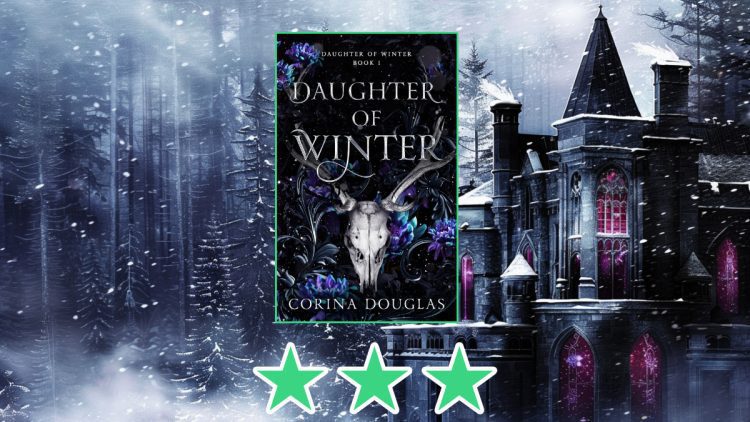 Daughter of Winter by Corina Douglas review feature