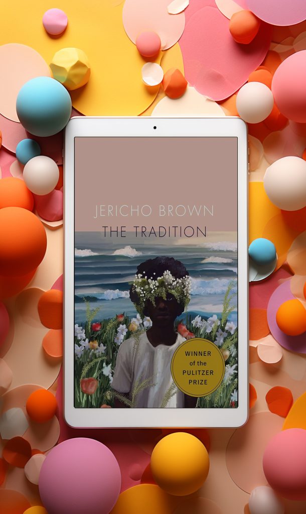 Jericho Brown The Tradition