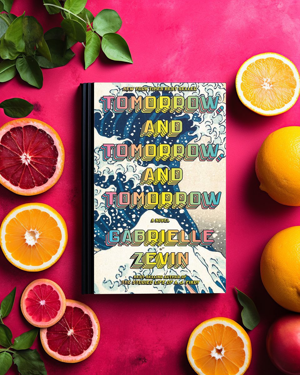 Tomorrow, and Tomorrow, and Tomorrow by gabrielle zevin