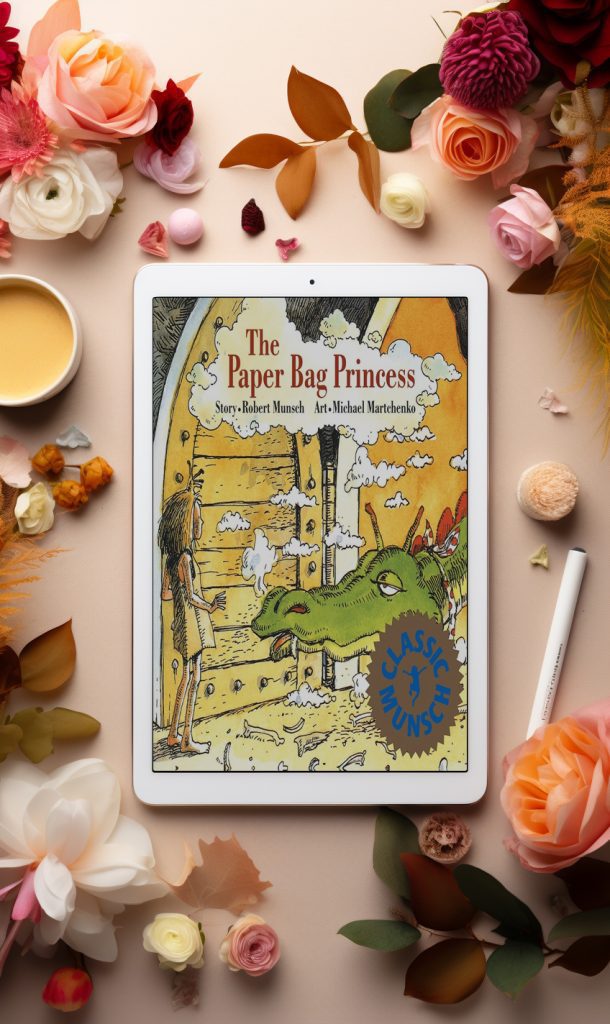 The Paper Bag Princess by robert munsch