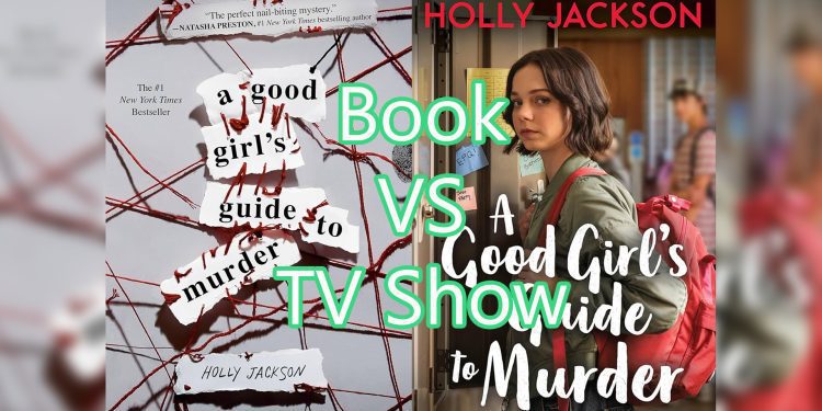 a good girls guide to murder book vs adaptation feature
