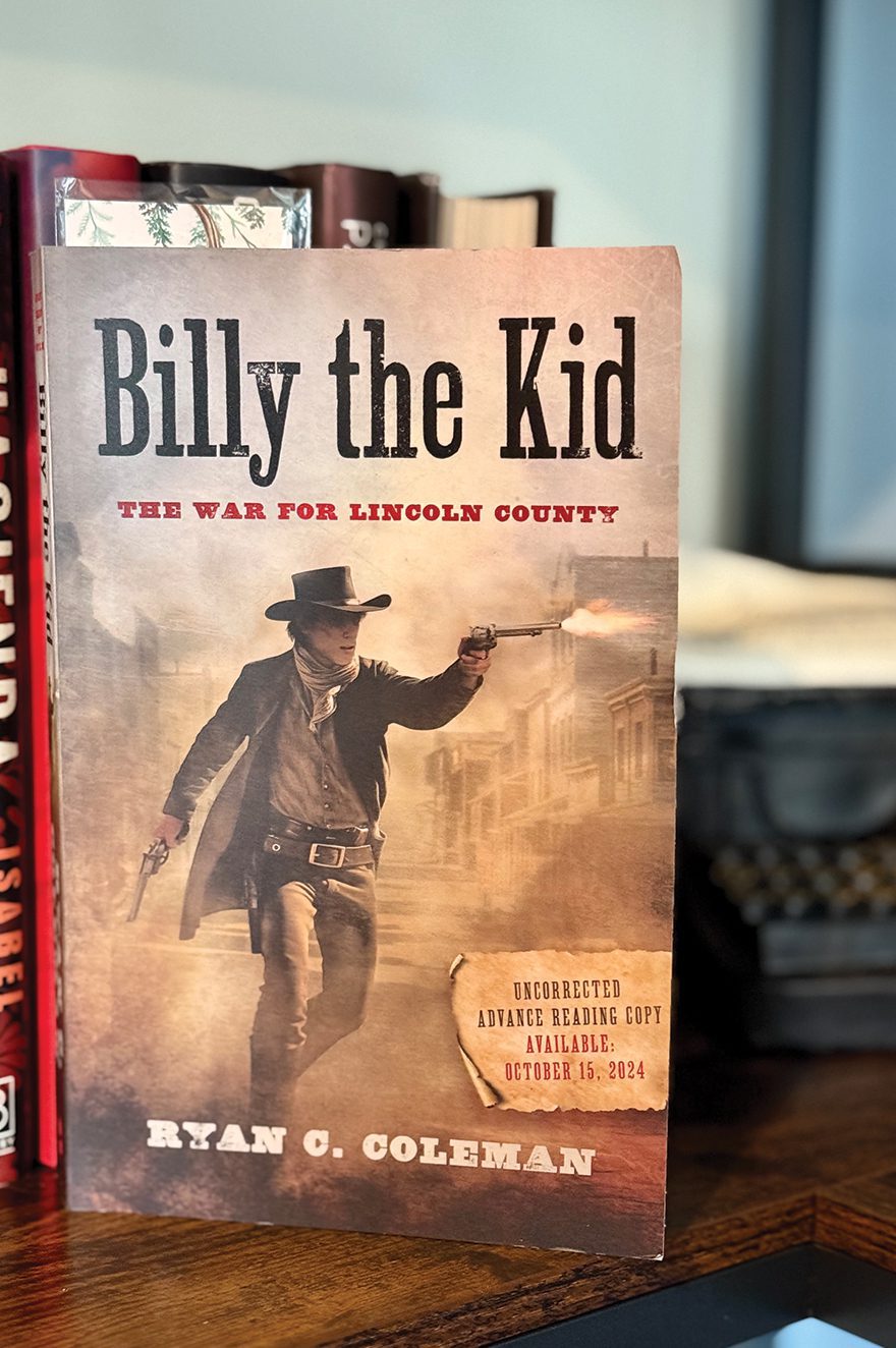Billy the Kid The War for Lincoln County by Ryan C Coleman