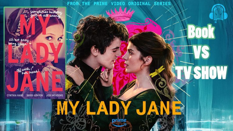 my lady jane book vs tv show feature