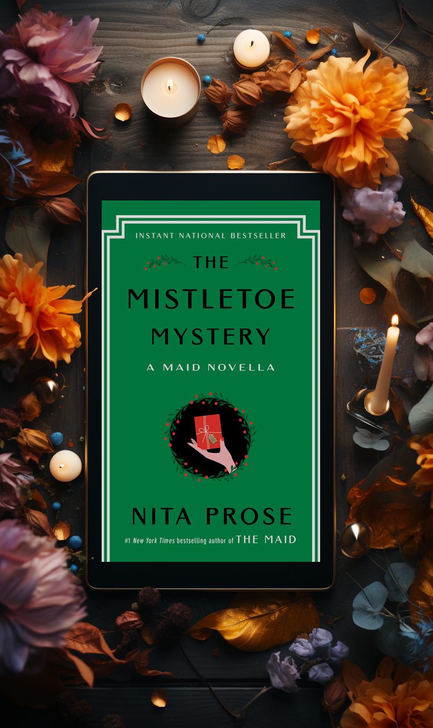 The Mistletoe Mystery by Nita Prose