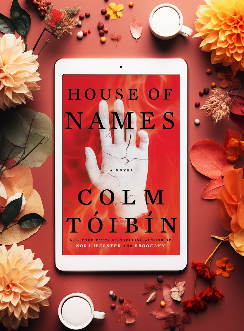 House of Names by Colm Toibin