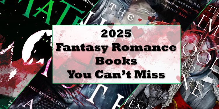 2025 fantasy romance books feature
