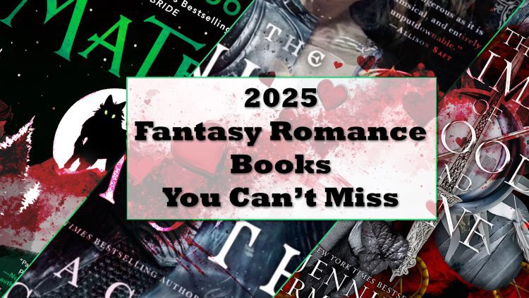 2025 fantasy romance books feature