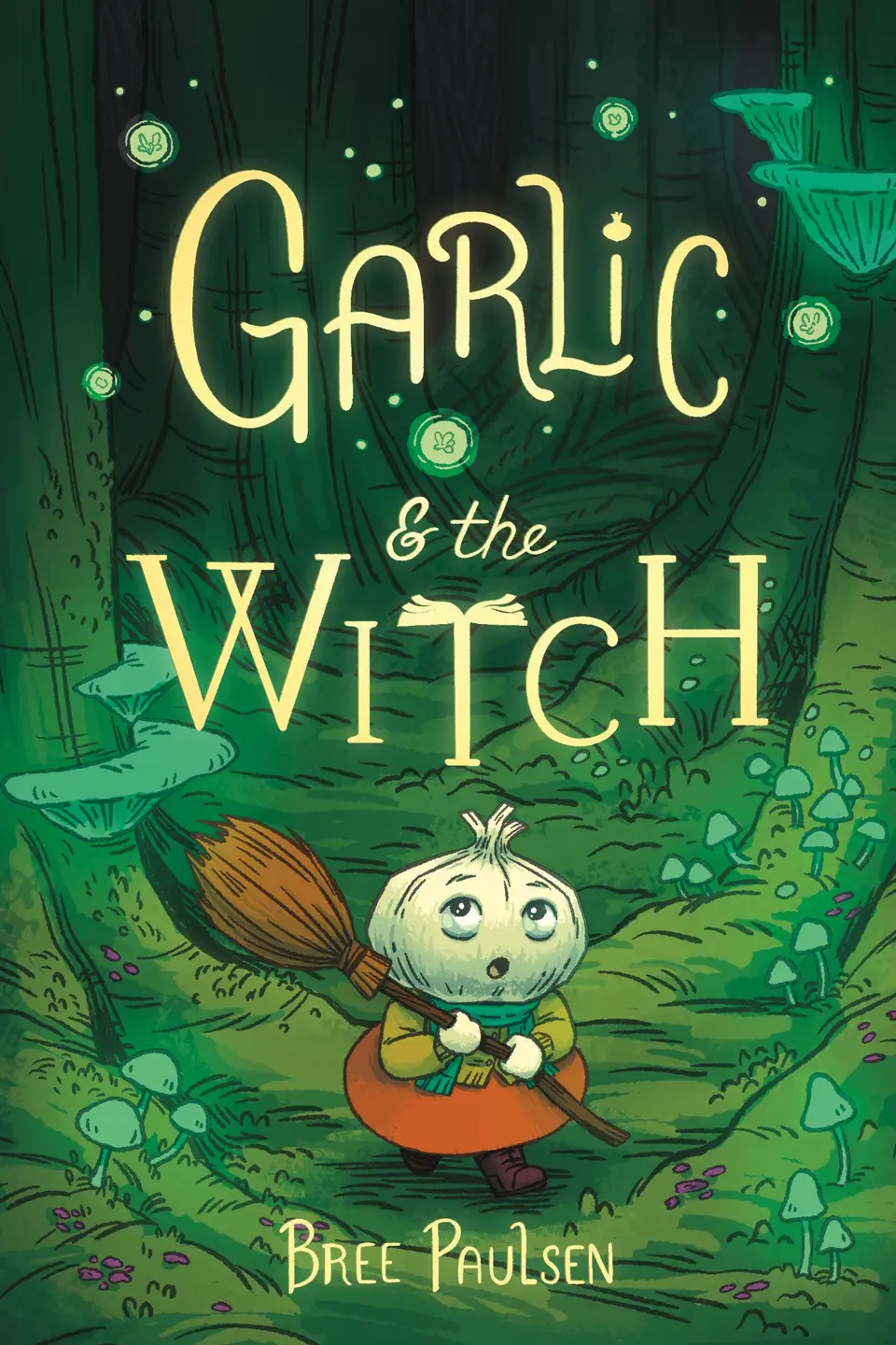 Garlic and the Witch by Bree Paulsen