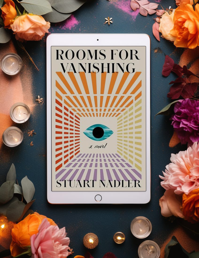 Rooms for Vanishing by Stuart Nadler