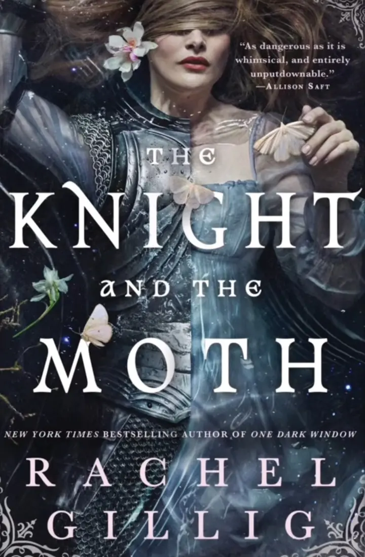 The Knight and the Moth by Rachel Gillig