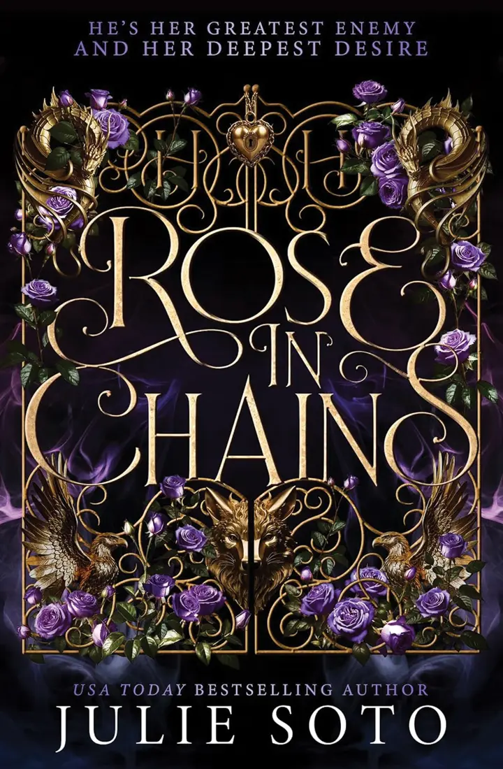 rose in chains by julie soto