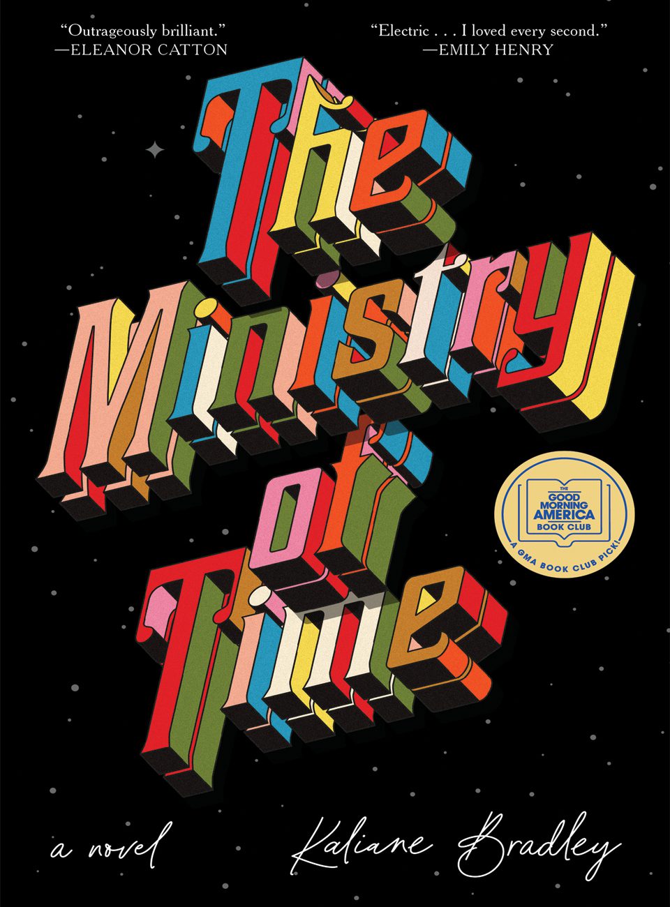 The Ministry of Time by Kaliane Bradley