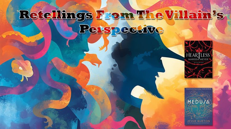 book retellings from the villains perspective feature