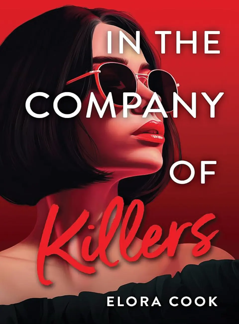 in the company of killers by elora cook