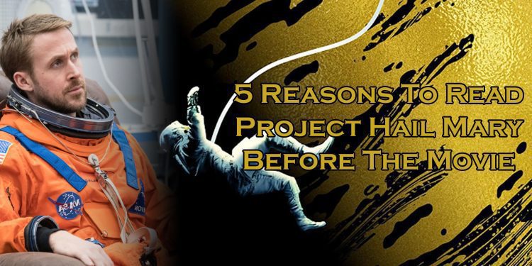 reasons to read project hail mary feature