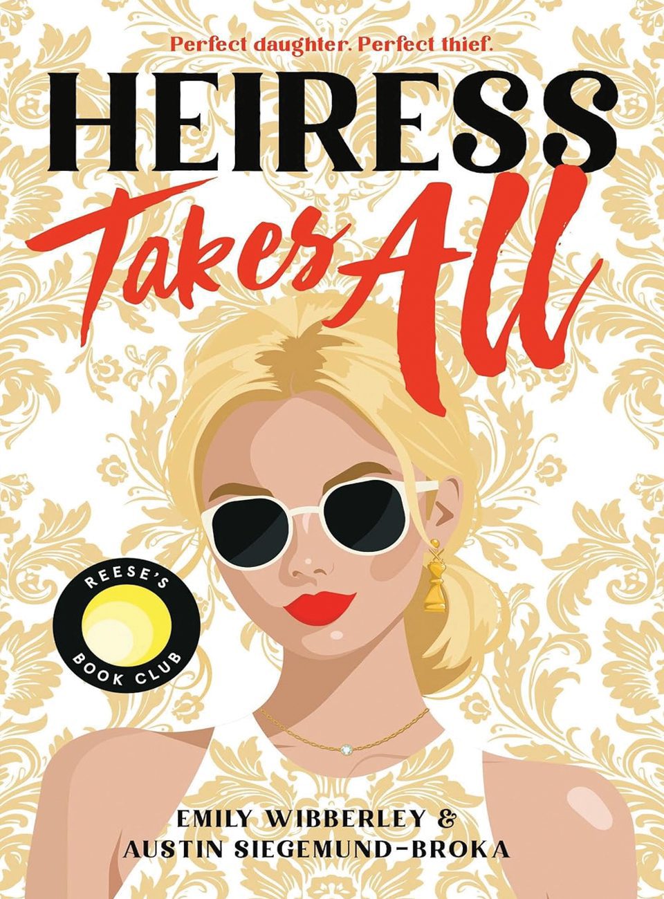 Heiress Takes All by Emily Wibberley
