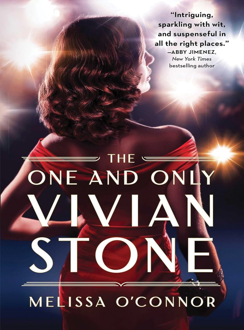 The One and Only Vivian Stone by Melissa OConnor
