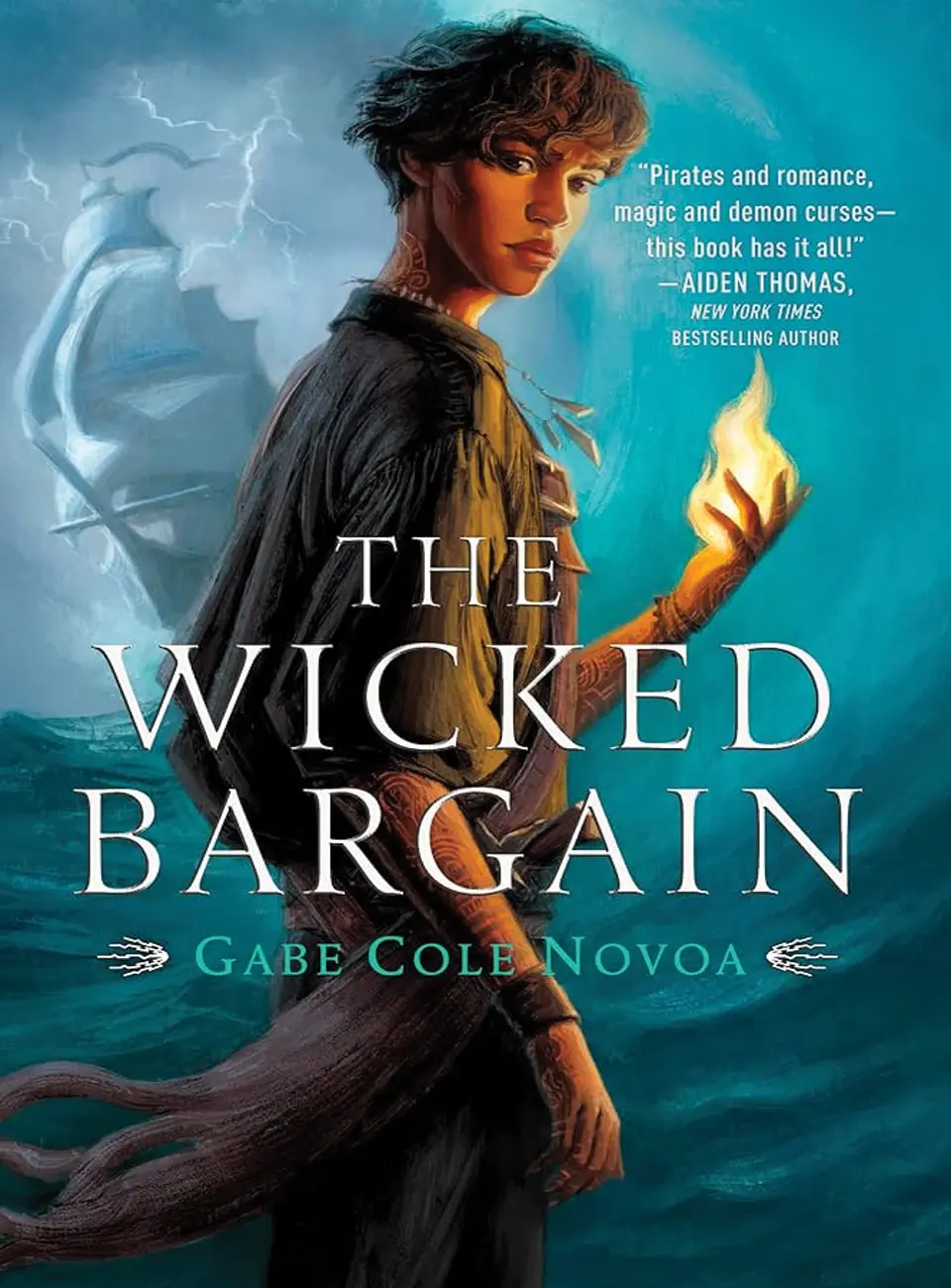 The Wicked Bargain by Gabe Cole Novoa