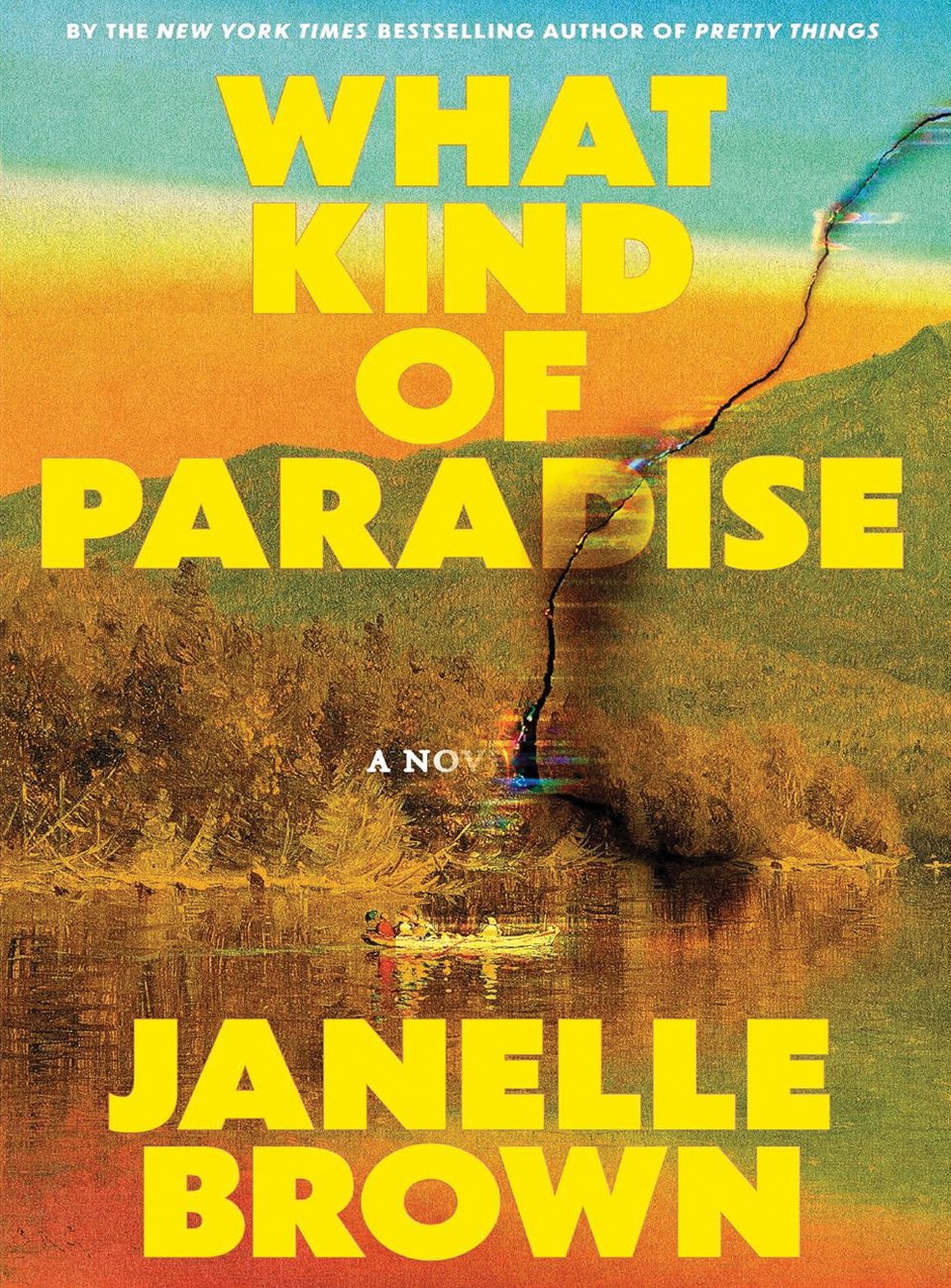 What Kind of Paradise by Janelle Brown