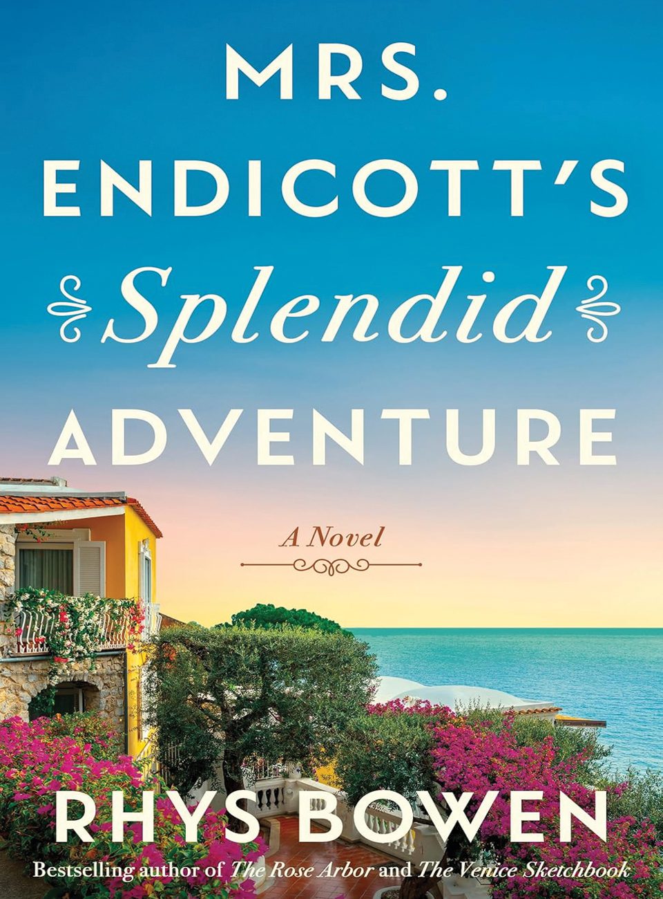 Mrs Endicotts Splendid Adventure by Rhys Bowen