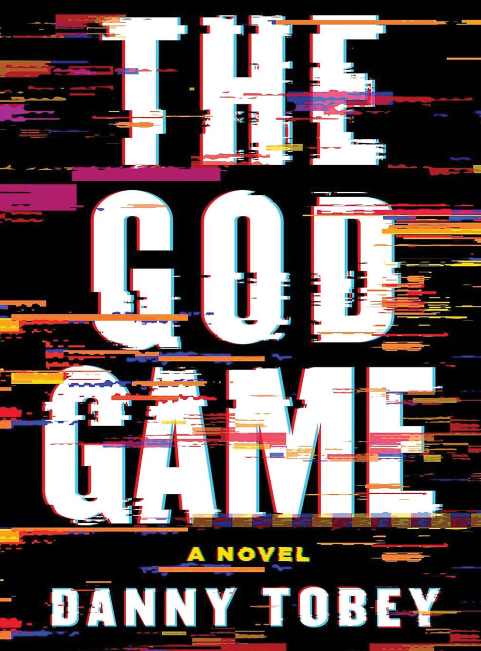 The God Game by Danny Tobey