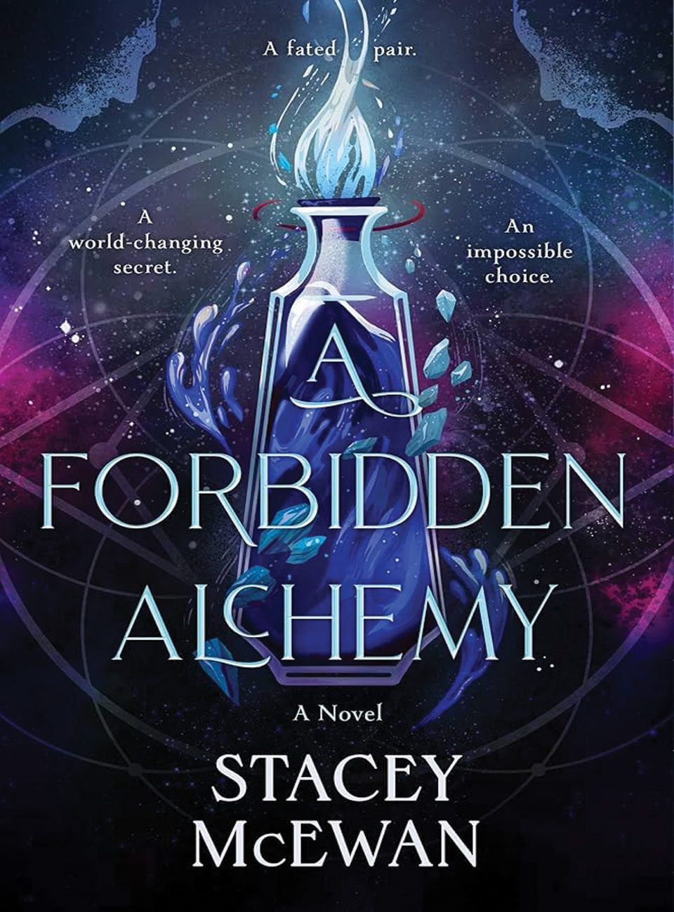 a forbidden alchemy by stacey mcewan