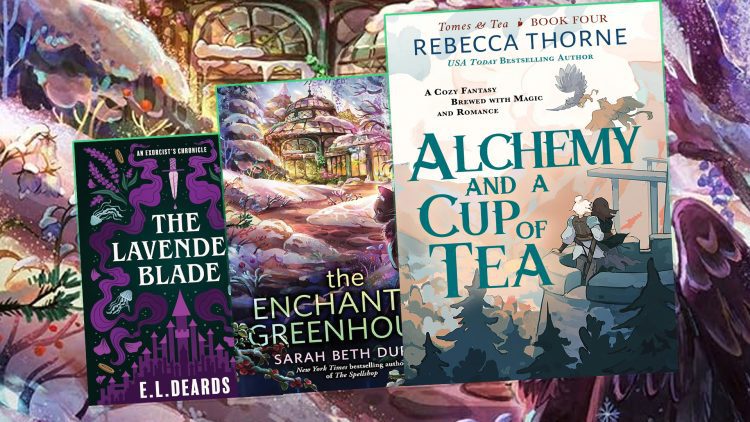 cozy fantasy books 2025 releases feature