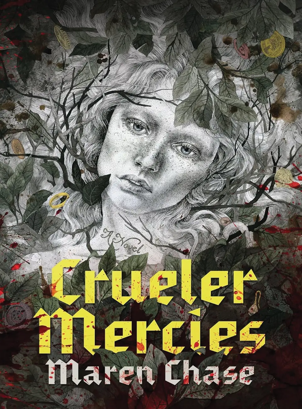 Crueler Mercies by Maren Chase