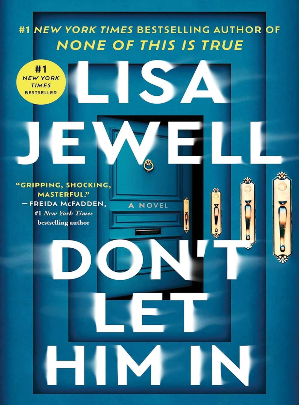 Dont Let Him In by Lisa Jewell