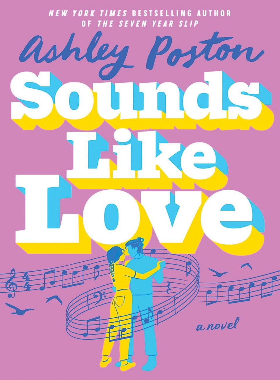 Sounds Like Love by Ashley Poston