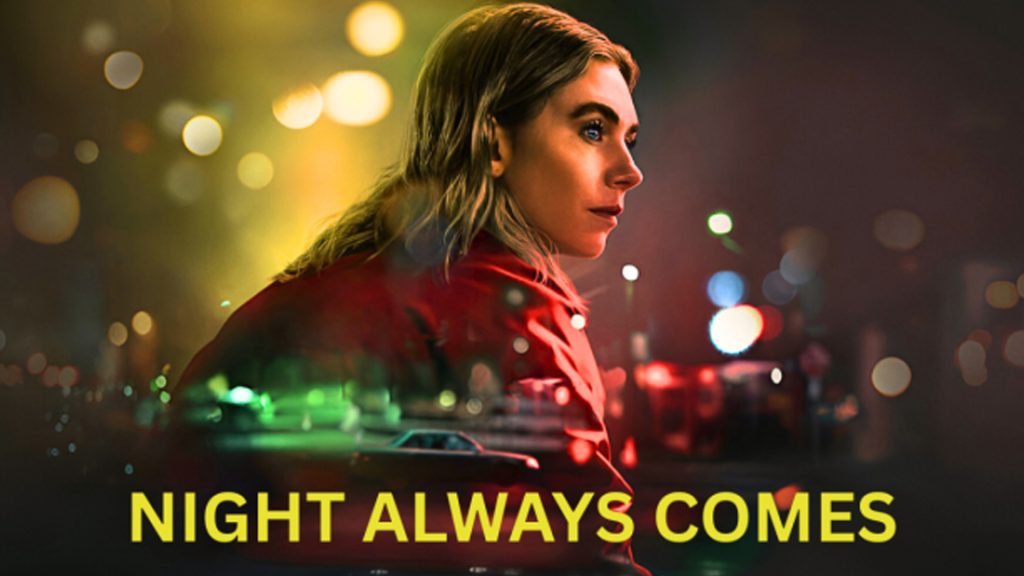 The Night Always Comes book adaptation