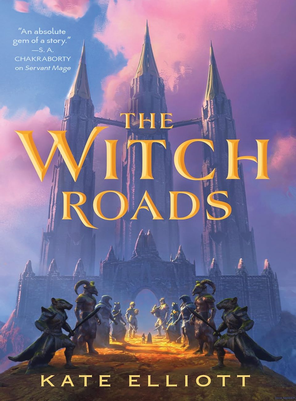 The Witch Roads by Kate Elliott