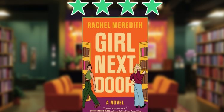 girl next door by rachel meredith review feature