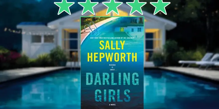 Darling Girls by Sally Hepworth review feature