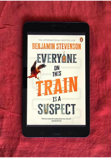 Book cover: Everyone on This Train is a Suspect by Benjamin Stevenson