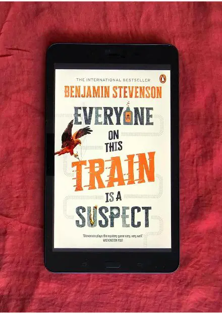 Book cover: Everyone on This Train is a Suspect by Benjamin Stevenson