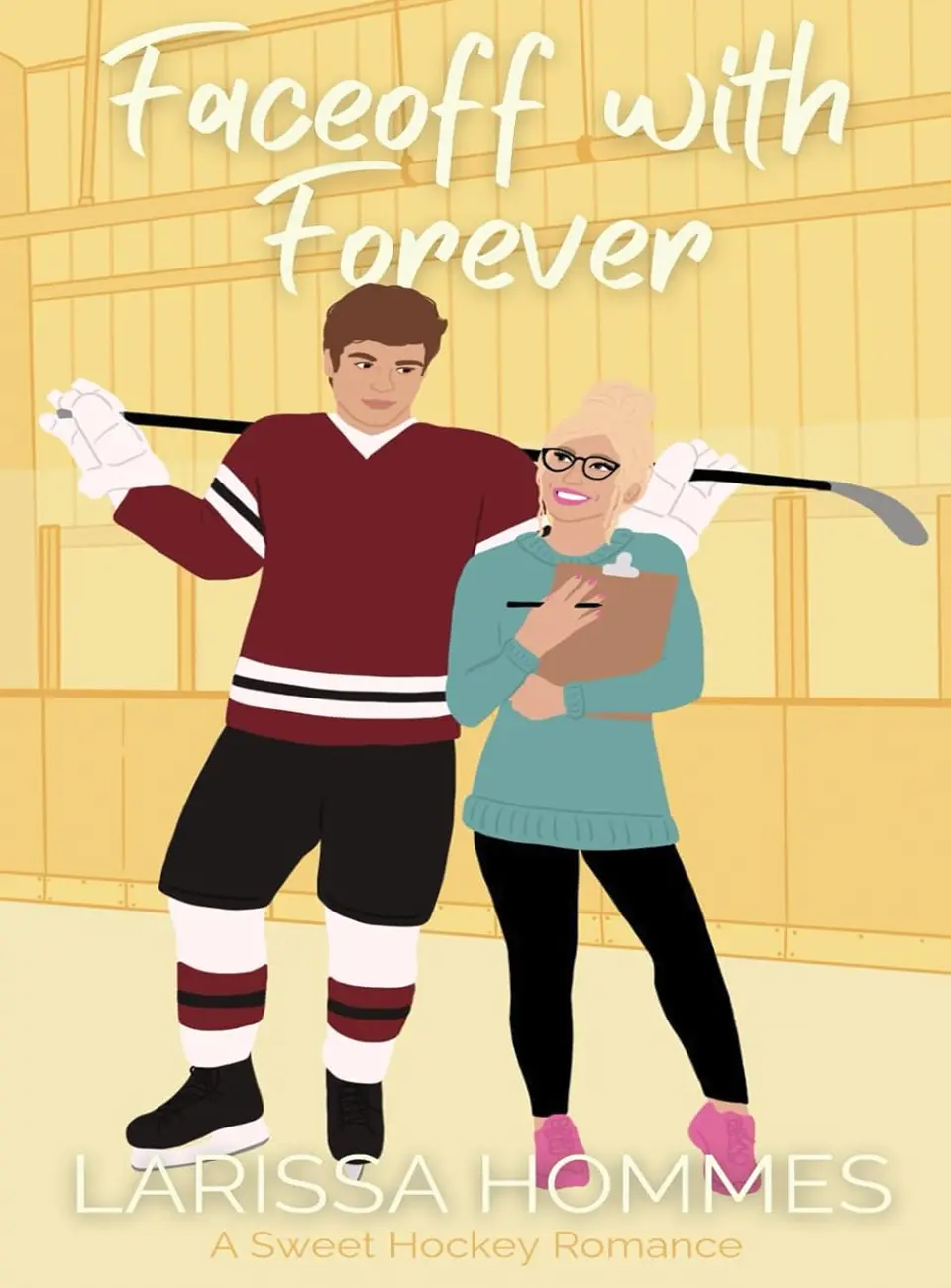 Faceoff with Forever by Larissa Hommes