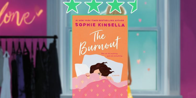 The Burnout by Sophie Kinsella review feature